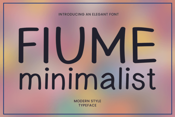 Fiume Minimalist Font