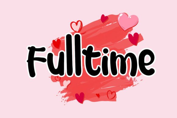 Fulltime: A Font for Creative Campaigns