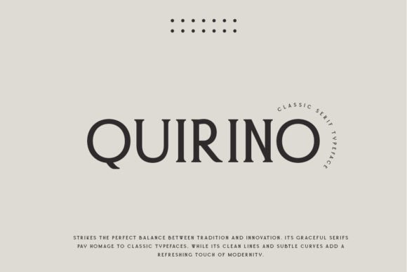 Quirino: A Serif Font for Timeless Design