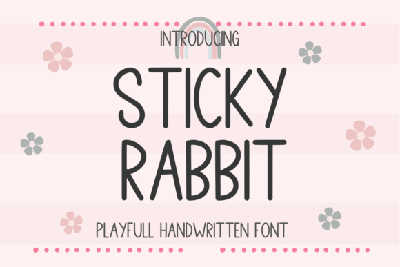 Sticky Rabbit: A Handwritten Font with Character